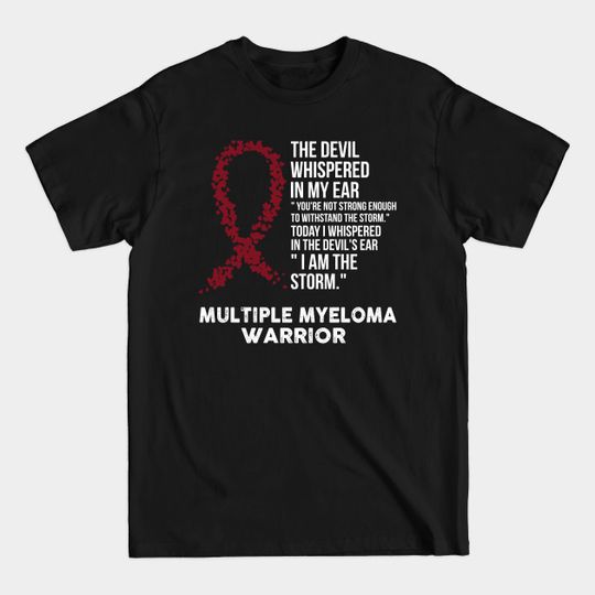 Discover The Devil- Multiple myeloma Awareness Support Ribbon - Multiple Myeloma Awareness - T-Shirt
