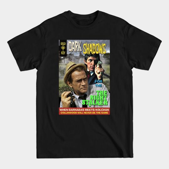 Discover Dark Shadows meet the Night Stalker, non-distressed - Kolchak - T-Shirt