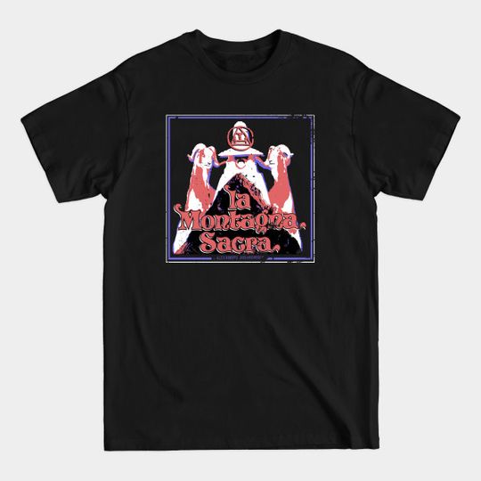Discover the Holy Mountain - Movie Art - T-Shirt