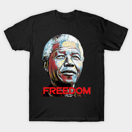 Discover Freedom - Nelson Mandela - T-Shirt