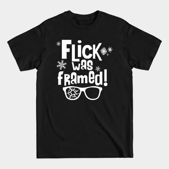 Discover Flick Was Framed - A Christmas Story - T-Shirt