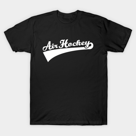 Discover Air Hockey - Air Hockey - T-Shirt