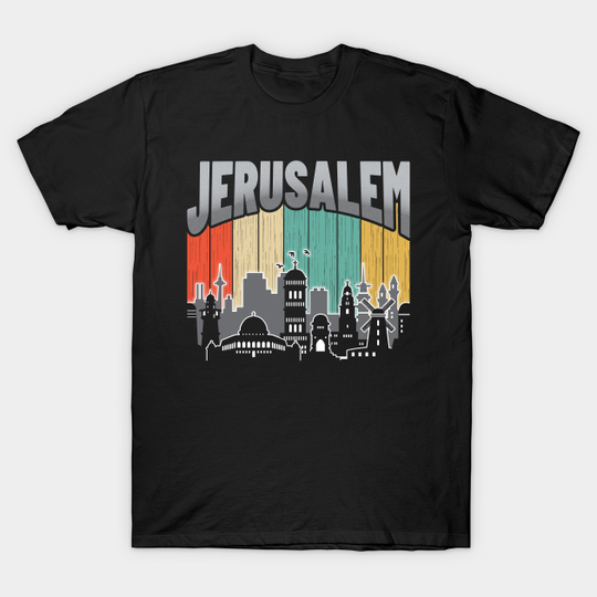 Discover Jerusalem Israel - Jerusalem - T-Shirt
