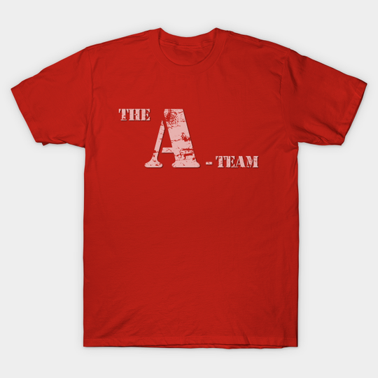 Discover The A-Team Logo (distressed) - The A Team - T-Shirt