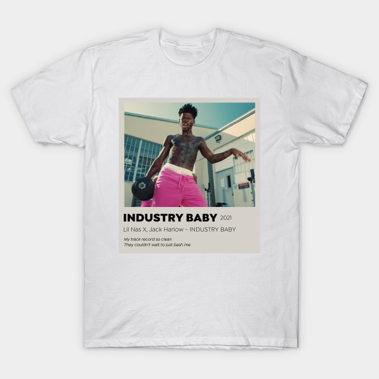 Discover Lil Nas X - Industry Baby - Industry Baby - T-Shirt