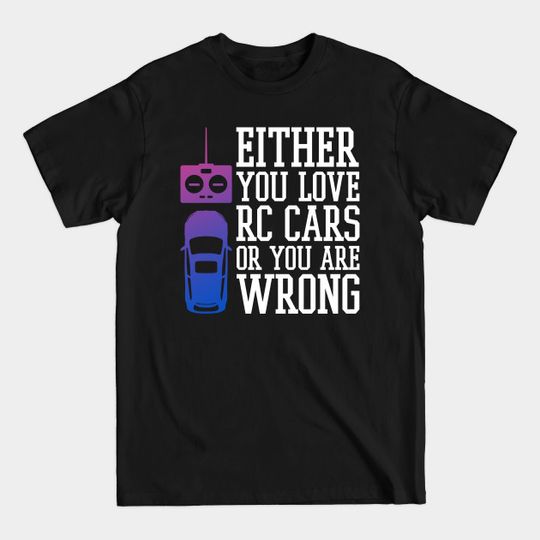 Discover RC Car Lover - Rc Car - T-Shirt