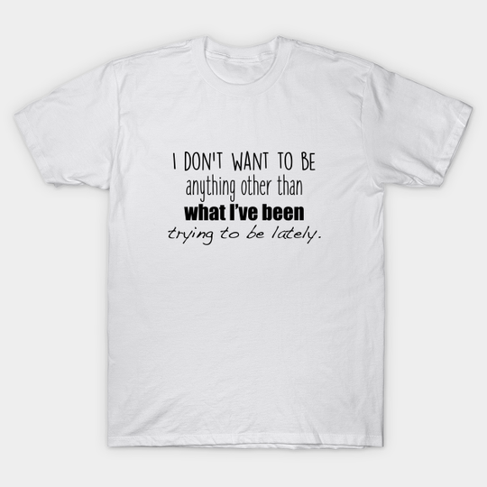 Discover One tree hill - I don't want to be - One Tree Hill Theme Song - T-Shirt