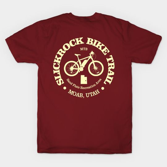 Discover Slickrock Bike Trail (MTB) - Moab Mountain Biking - T-Shirt