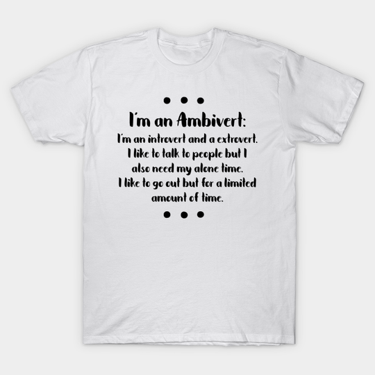 Discover I’m an Ambivert - Ambivert - T-Shirt