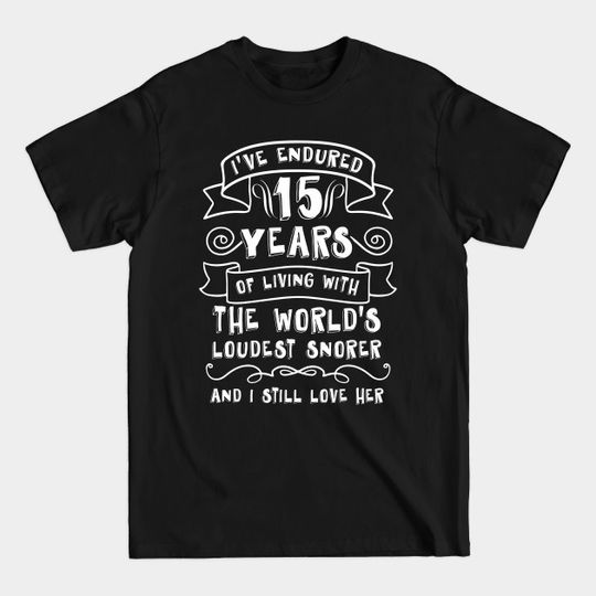 Discover 15th Wedding Anniversary Gifts - 15 Wedding - T-Shirt