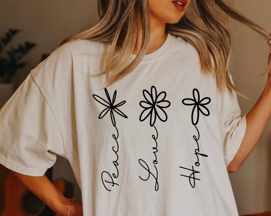 Discover Peace Love Hope comfort t shirt