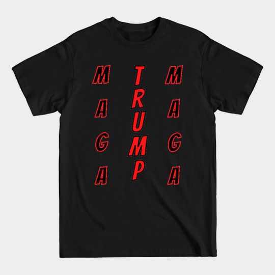 Discover DONALD TRUMP MAGA - Donald Trump President - T-Shirt