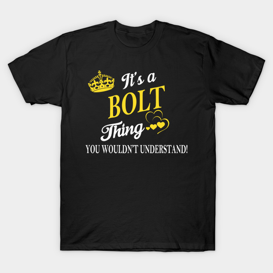 Discover BOLT - Bolt - T-Shirt