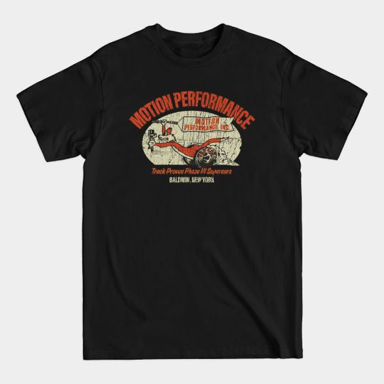 Discover Motion Performance Supercars - Muscle Car - T-Shirt
