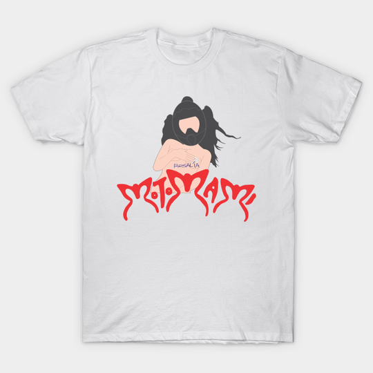 Discover MOTOMAMI - Rosalia - T-Shirt