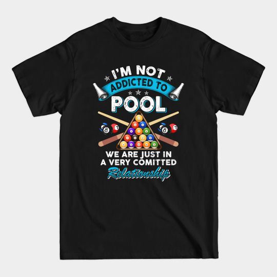 Discover Mens Pool Player 8 Ball Billiard Shooting Funny Relationship - Funny Billiards Lover Gift - T-Shirt