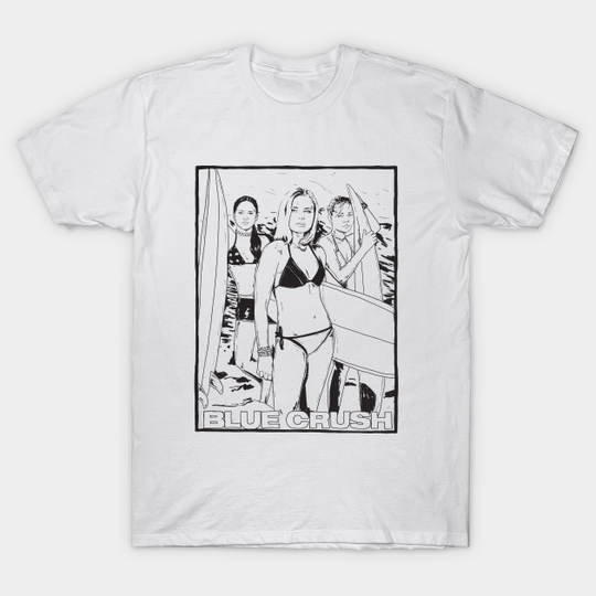 Discover Blue Crush - Blue Crush - T-Shirt