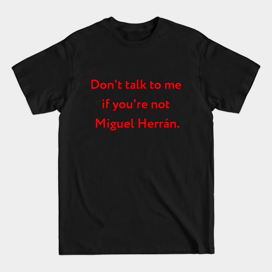 Discover Don't talk to me - Elite Netflix - T-Shirt