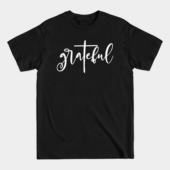 Discover Grateful Christian Cross - Christian Clothing - T-Shirt