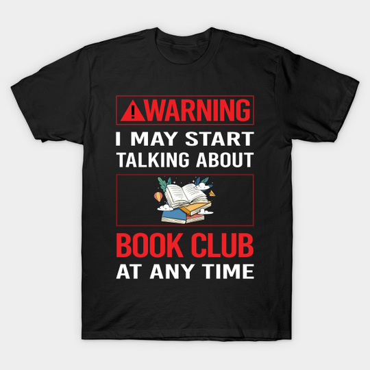 Discover Red Warning Book Club - Book Club - T-Shirt