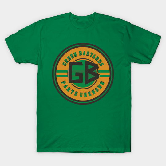Discover Green Bastards - Fantasy Football Team - T-Shirt