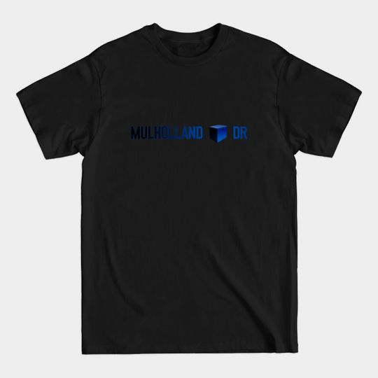Discover Mulholland Drive Box - Mulholland Drive - T-Shirt