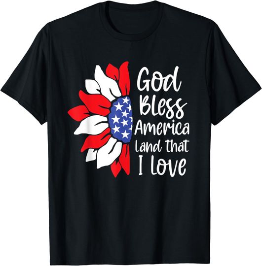 Discover God Bless America Land That I Love Sunflower America Flag T-Shirt
