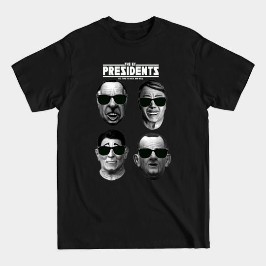 Discover THE EX-PRESIDENTS - Ex Presidents - T-Shirt