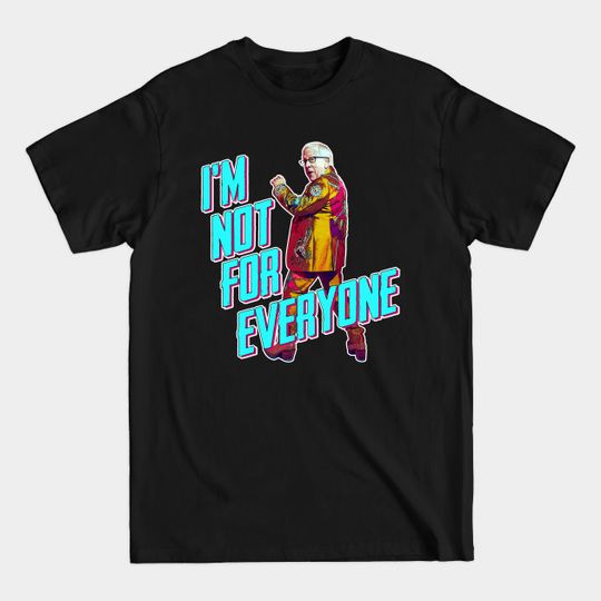 Discover Leslie Jordan in I'm Not for Everyone by Brothers Osborne - Leslie Jordan - T-Shirt