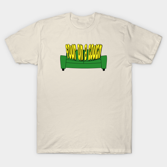 Discover Four On a Couch - Four On A Couch - T-Shirt