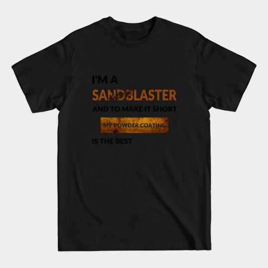 Discover Sandblaster - Sandblaster - T-Shirt