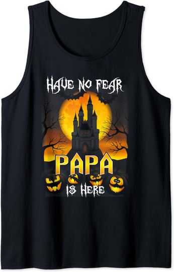 Discover Have No Fear Papaw Is Here Tank Top