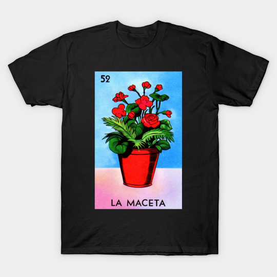 Discover Loteria Mexicana La Maceta Gift T-Shirt