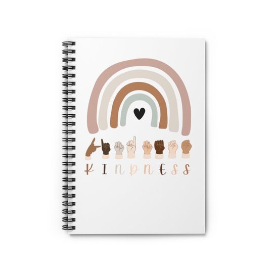 Discover KINDNESS In ASL RAINBOW, Sign Language Kindness Spiral Notebook - Ruled Line
