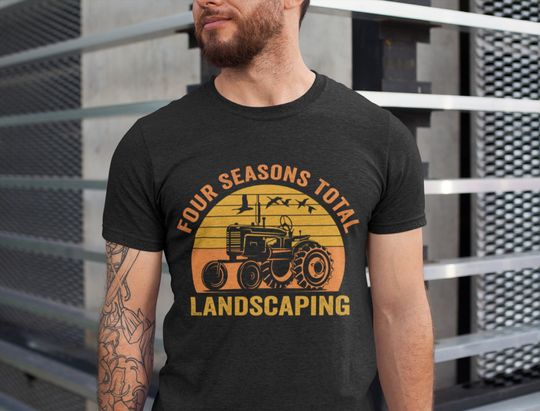 Discover Four Seasons Total Landscaping Shirt