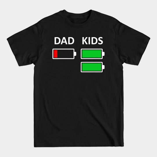 Discover Funny Dad Low Battery Full Charge T-Shirt
