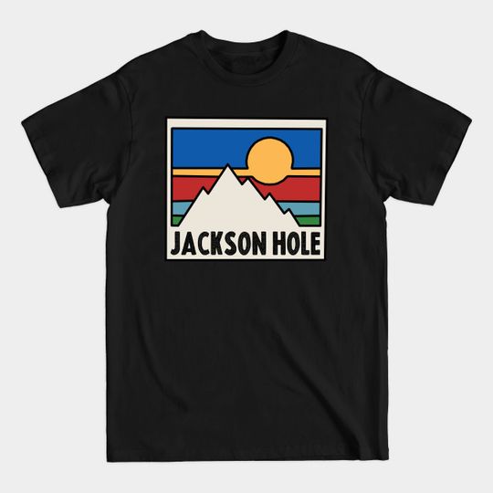 Discover Jackson Hole Decal - Jackson Hole Wyoming - T-Shirt