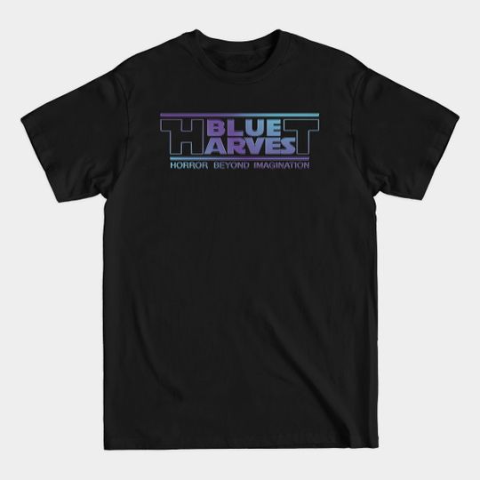 Discover Blue Harvest - Blue Harvest - T-Shirt