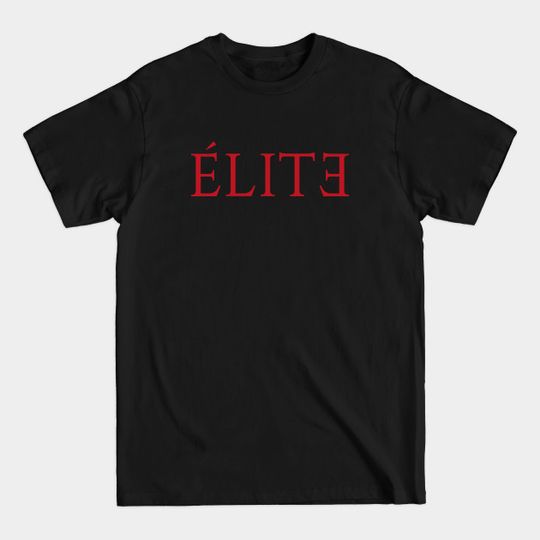 Discover Élite - Elite - T-Shirt