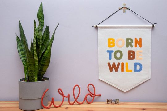 Discover Born To Be Wild Pennant Wall Banner Flag
