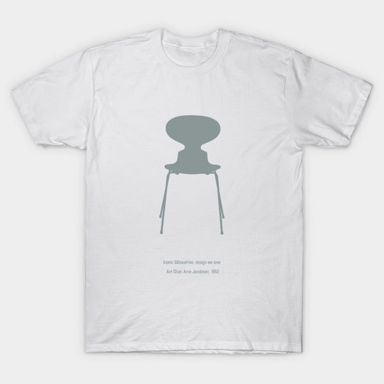 Discover Ant Chair, Arne Jacobsen, 1952 - Furniture Design - T-Shirt