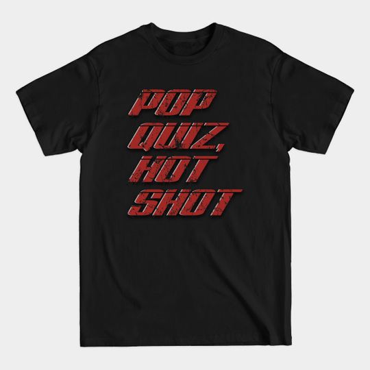 Discover TITLE: Speed – Pop Quiz Quote (four decks, aged and weathered) - Speed - T-Shirt