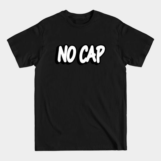 Discover No cap - No Cap - T-Shirt