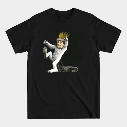 Discover WHERE THE WILD THINGS ARE - Where The Wild Things Are - T-Shirt