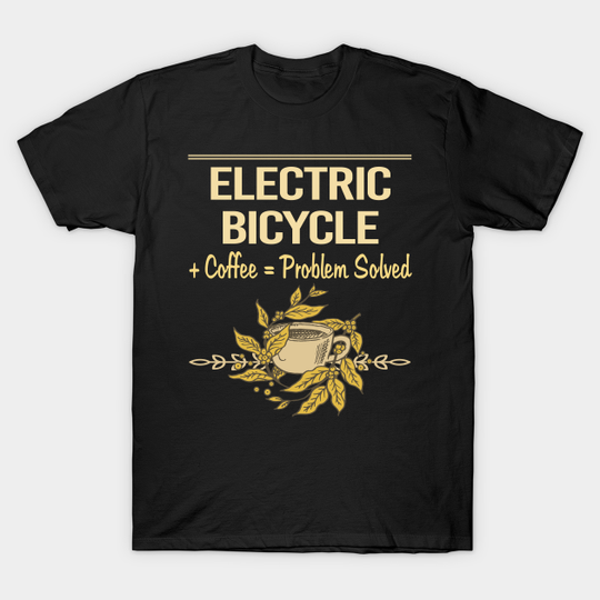 Discover Electric Bicycle E Bike Ebike - Electric Bike - T-Shirt