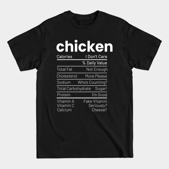 Discover Chicken Nutrition Facts T-Shirt