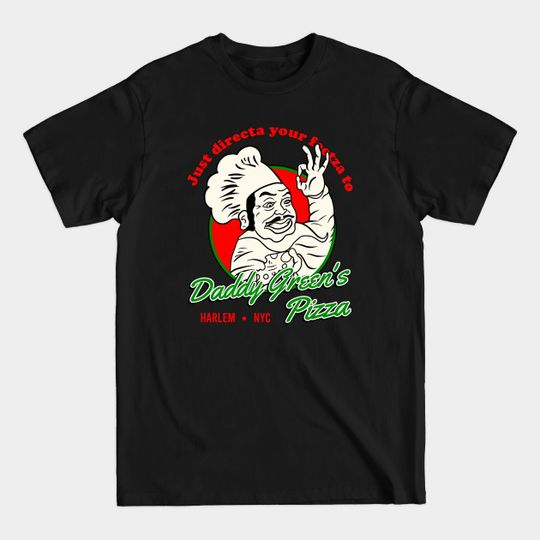 Discover Daddy Green's Pizza - The Last Dragon - T-Shirt