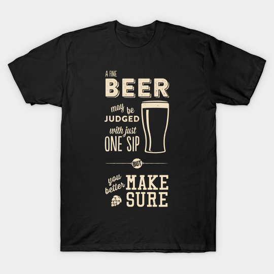 Discover A fine beer - Beer - T-Shirt