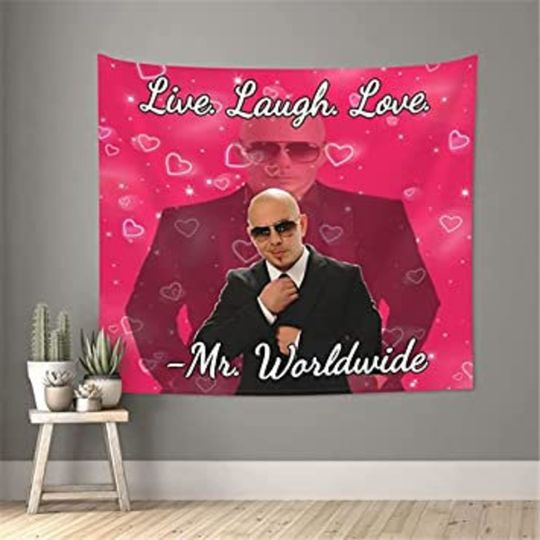 Discover Pitbull Mr Worldwide Live Love Laugh Tapestry