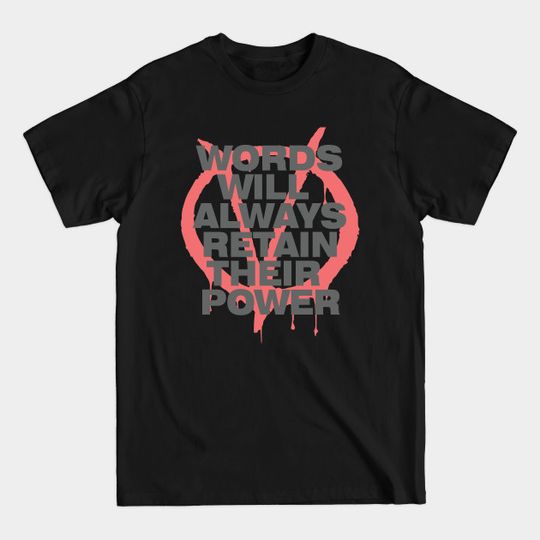 Discover Words Power - V for Vendetta - V For Vendetta - T-Shirt